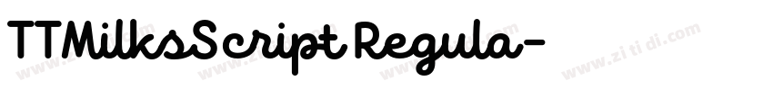 TTMilksScript Regula字体转换